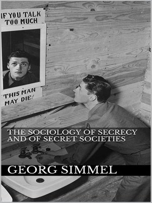 cover image of The Sociology of Secrecy and of Secret Societies
